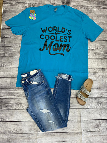 World’s Coolest Mom T-Shirt