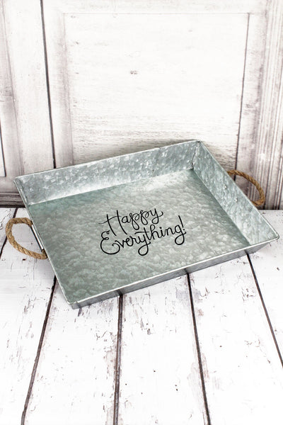 Happy Everything Galvanized Metal Serving Tray