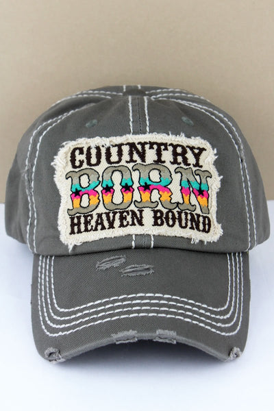 Country Born Heaven Bound Hat
